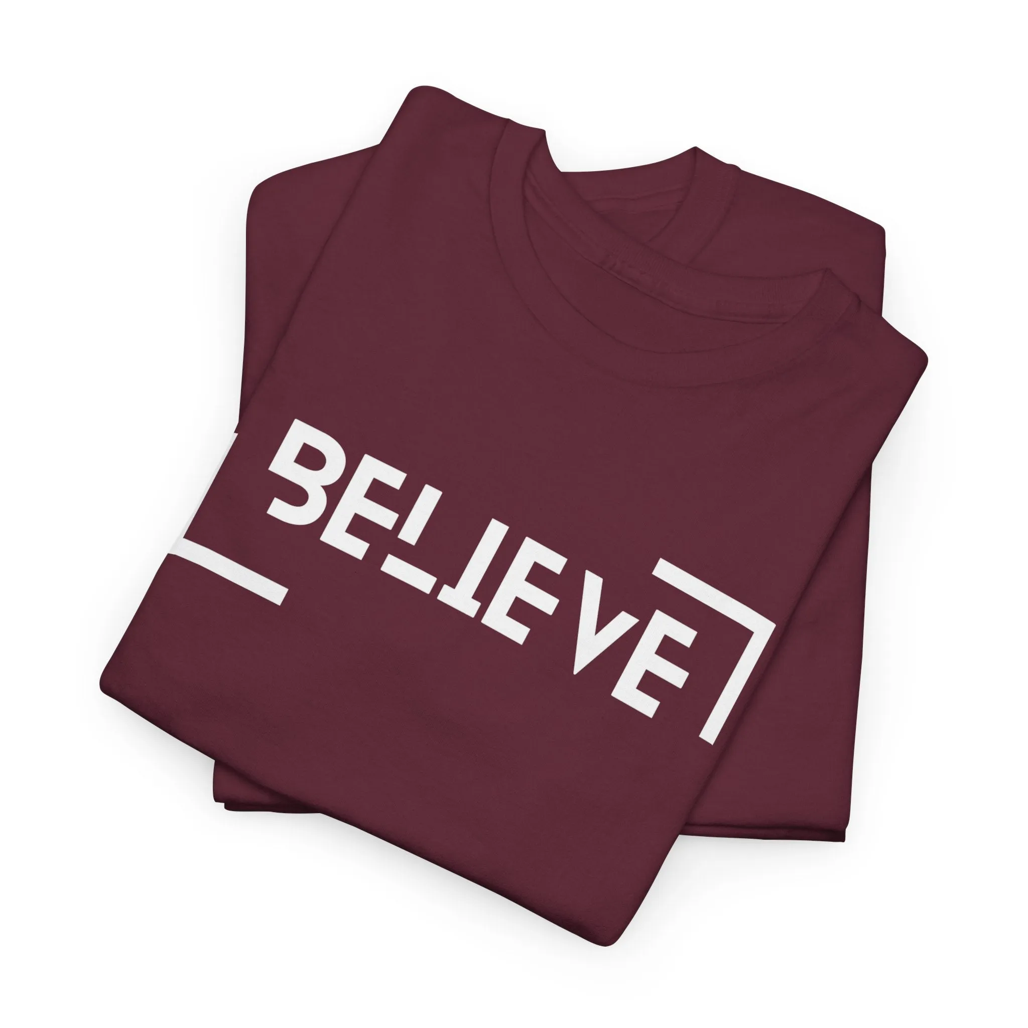 Believe Cotton Tee